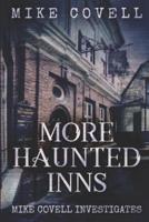 More Haunted Inns
