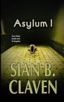 Asylum I