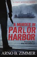A Murder In Parlor Harbor