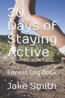 30 Days of Staying Active