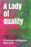 A Lady of Quality