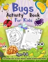 Bug Activity Book for Kids Ages 4-8