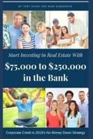 Start Investing in Real Estate