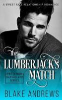 The Lumberjack's Match