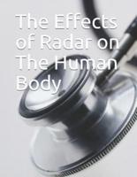 The Effects of Radar on The Human Body