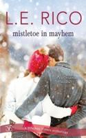 Mistletoe in Mayhem