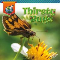 Thirsty Bugs