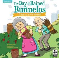 The Day It Rained Buñuelos