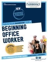 Beginning Office Worker