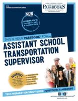 Assistant School Transportation Supervisor (C-112)