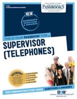 Supervisor (Telephones)