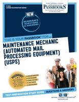 Maintenance Mechanic (Automated Mail Processing Equipment)(USPS) (C-1606)