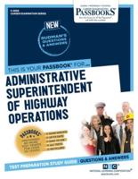 Administrative Superintendent of Highway Operations (C-2608)