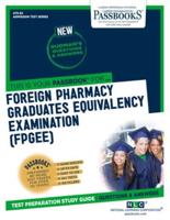 Foreign Pharmacy Graduates Equivalency Examination (FPGEE) (ATS-82)