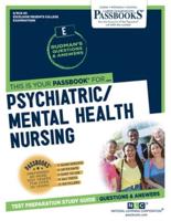 Psychiatric/Mental Health Nursing (RCE-40)