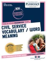 Civil Service Vocabulary / Word Meaning (CS-10) Volume 10