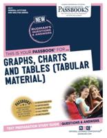Graphs, Charts and Tables (Tabular Material) (CS-11)