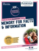 Memory for Facts & Information (CS-67) Volume 67