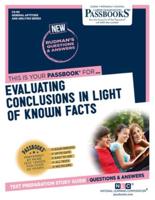 Evaluating Conclusions In Light Of Known Facts (CS-69)
