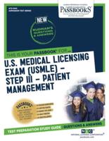 U.S. Medical Licensing Exam (USMLE) Step III - Patient Management (ATS-104C)