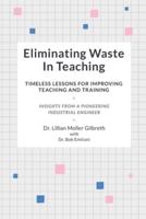 Eliminating Waste in Teaching