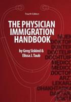 The Physician Immigration Handbook