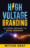 High Voltage Branding