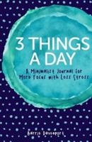 3 Things a Day