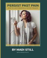 Persist Past Pain