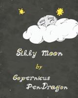 Silly Moon