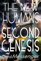 The New Humans: Second Genesis
