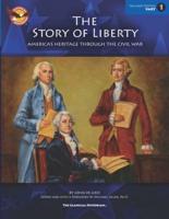 The Story of Liberty, Teacher Edition 1