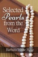 Selected Pearls from the Word