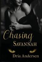 Chasing Savannah