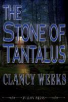 The Stone of Tantalus
