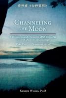 Channeling the Moon: A Translation and Discussion of Qi Zhongfu's Hundred Questions on Gynecology, Part Two