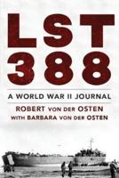 LST 388: A World War II Journal