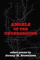 Angels Of The Underground