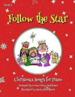 Follow the Star Christmas Songs for Piano