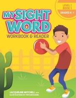 My Sight Word Workbook & Reader