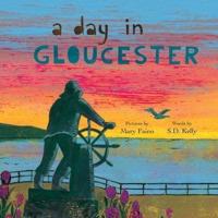 A Day in Gloucester