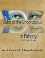 Echo of the Unconscious in Painting