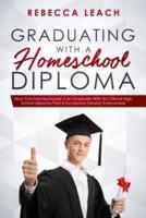 Graduating With A Homeschool Diploma