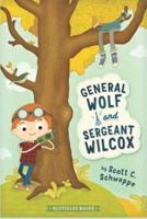 General Wolf and Sergeant Wilcox: A Scottales Book