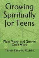 Growing Spiritually for Teens