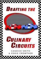 Drafting The Culinary Circuits