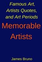 Memorable Artists