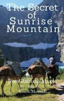 The Secret of Sunrise Mountain