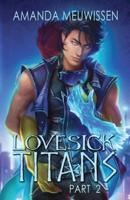 Lovesick Titans