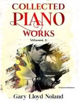 Collected Piano Works: Volume 1